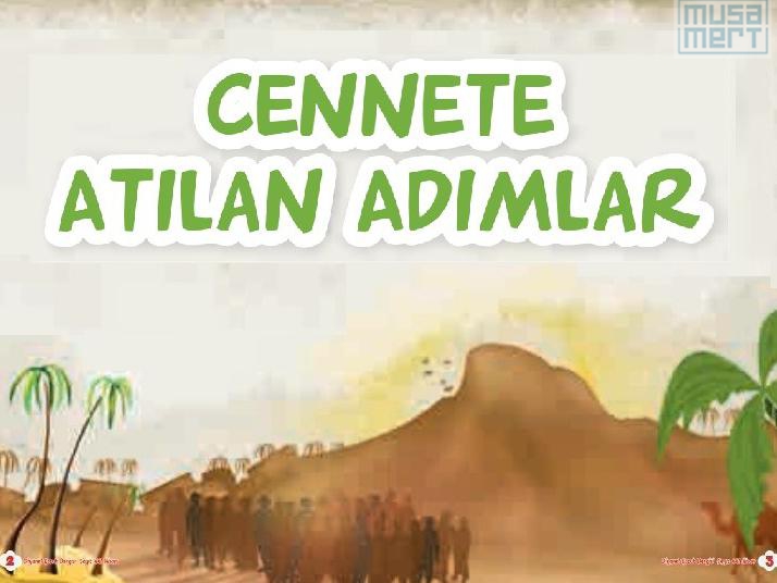 Cennete Atılan Adımlar