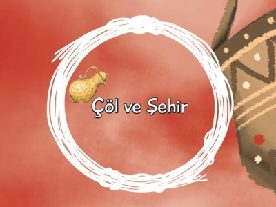 Çöl ve Şehir