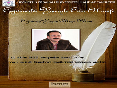 Musa Mert, Eğitimcilik yönüyle Ebu Hanife'yi anlattı