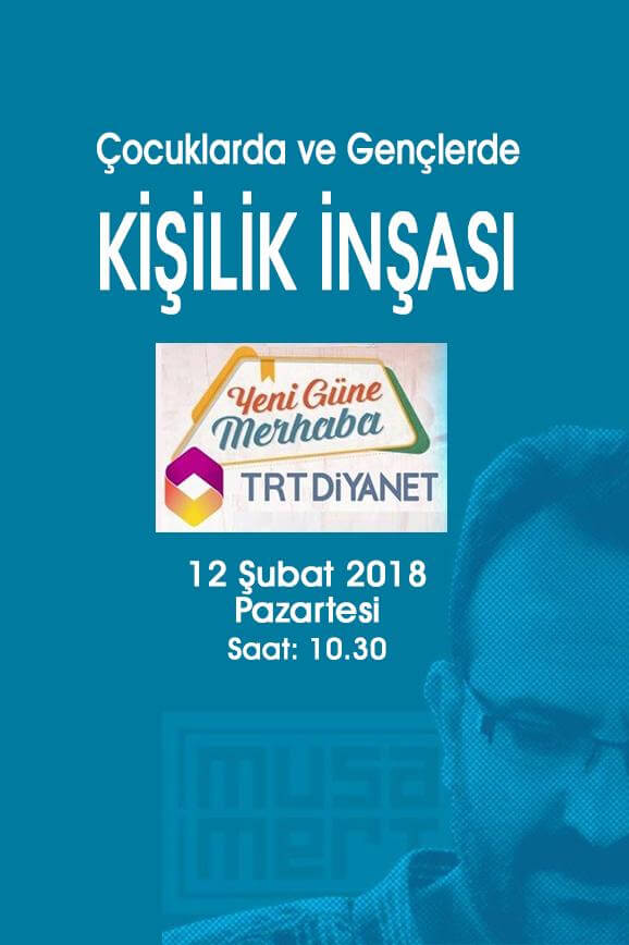 Çocuklarda ve Gençlerde Kişilik İnşası / TRT Diyanet