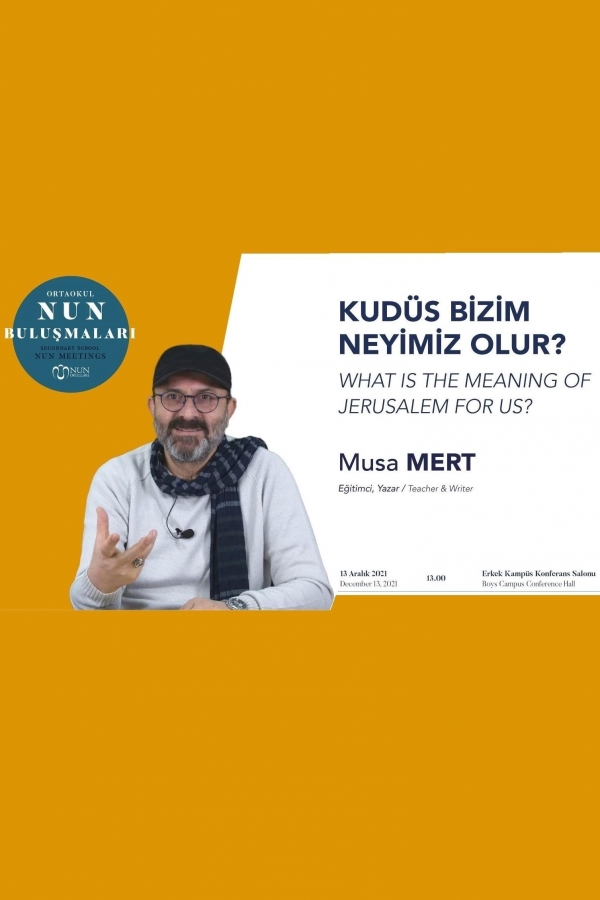 KUDÜS BİZİM NEYİMİZ OLUR? / Nun Okulları / İSTANBUL