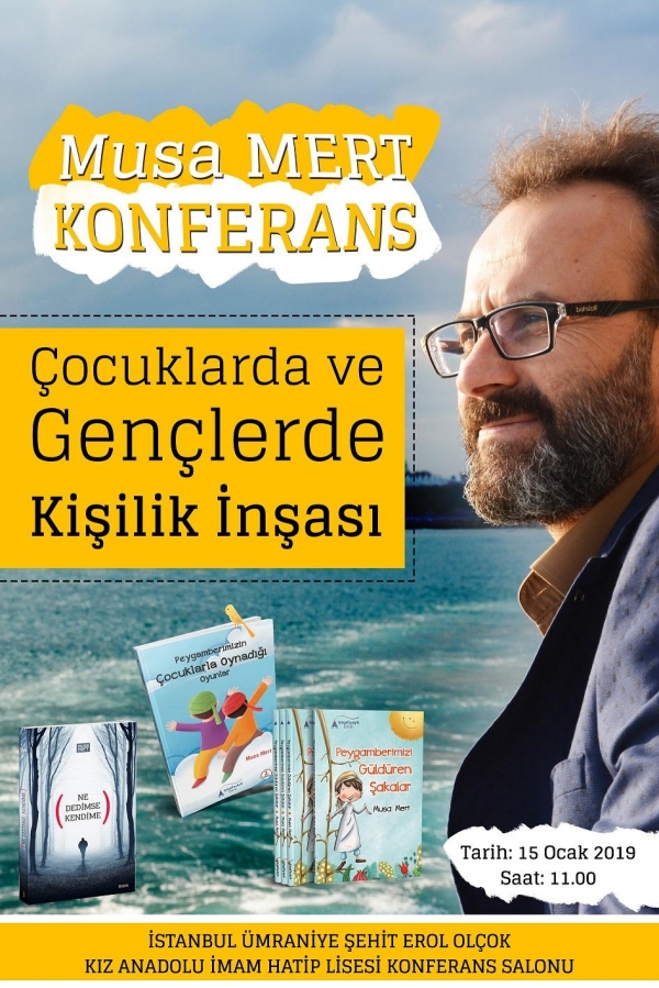 Konferans / Çocuklarda ve Gençlerde Kişilik İnşası / Ümraniye - İSTANBUL