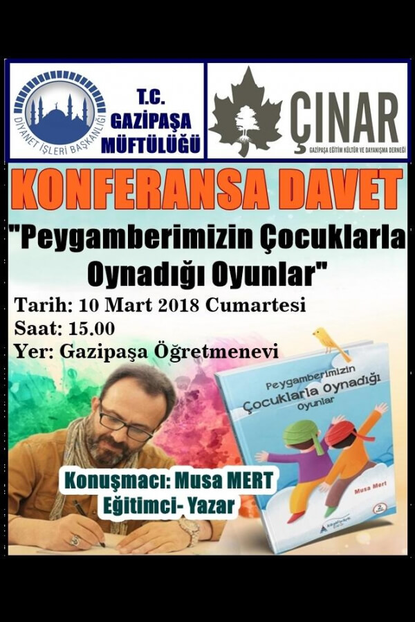 Konferans / Peygamberimizin Çocuklarla Oynadığı Oyunlar / Gazipaşa - ANTALYA