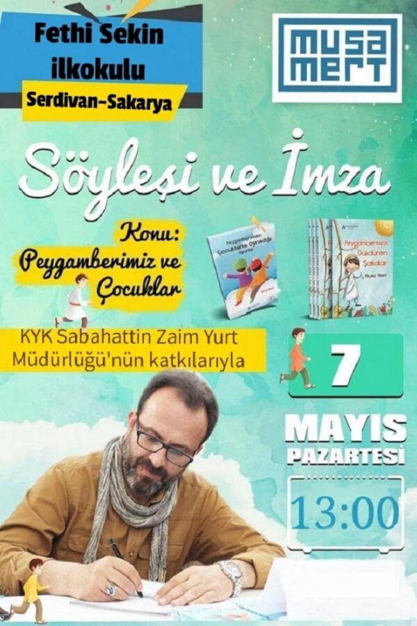 Söyleşi & İmza / Peygamberimiz ve Çocuklar / Serdivan - SAKARYA