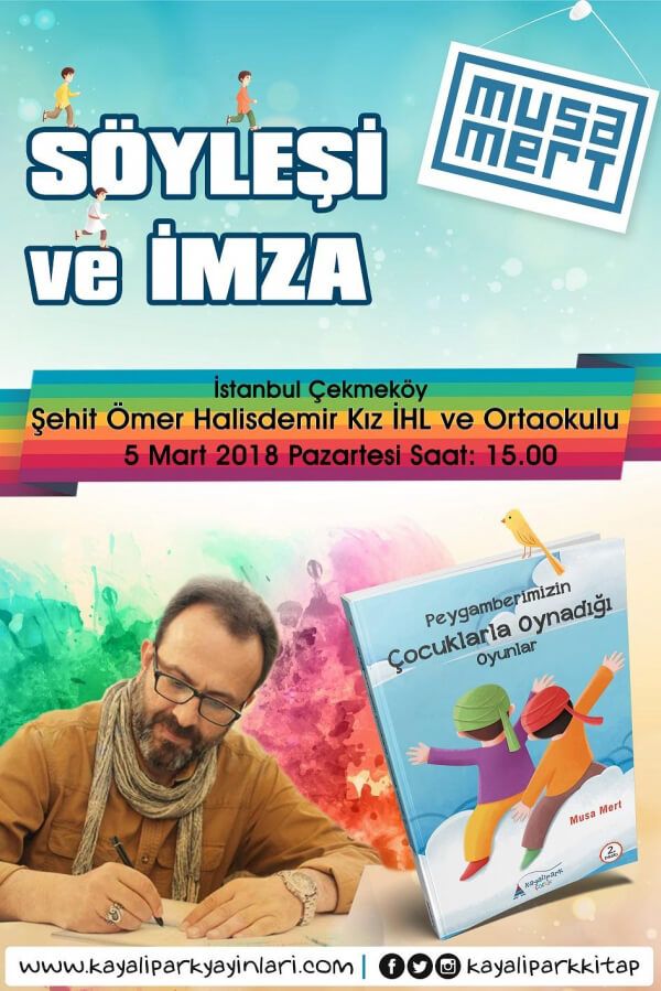 Söyleşi & İmza / Peygamberimiz ve Çocuklar / Çekmeköy - İSTANBUL
