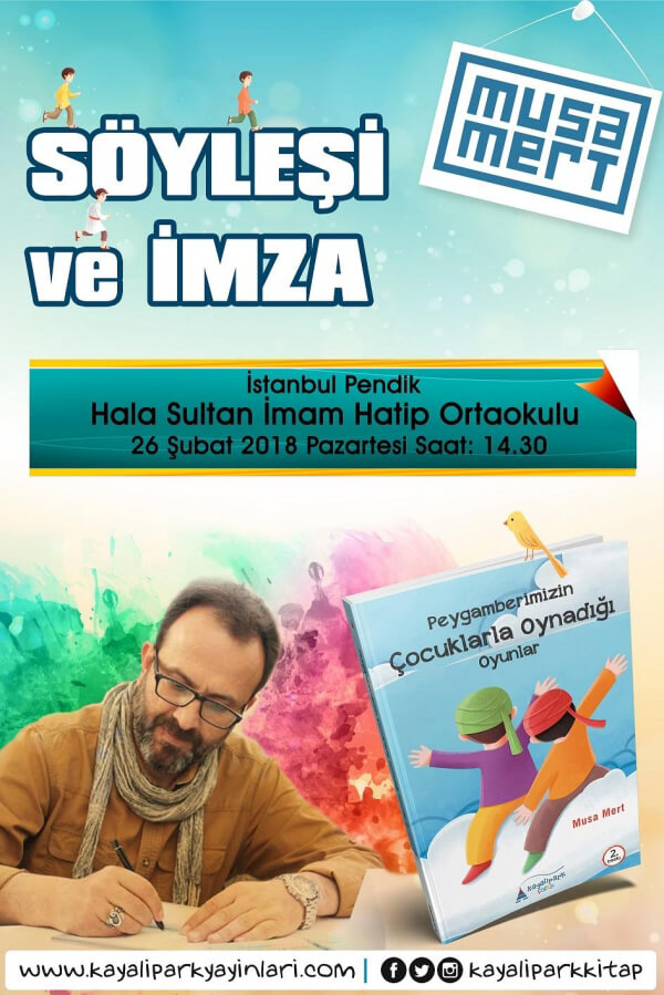 Söyleşi & İmza / Peygamberimiz ve Çocuklar / Pendik - İSTANBUL